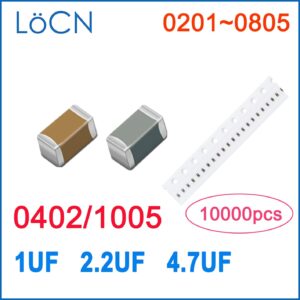10000PCS 0402 1005 SMD 1UF 2.2UF 4.7UF 6.3V 10V X5R Y5V RoHS 10%(K) 20%(M) Capacitor High Quality LoCN