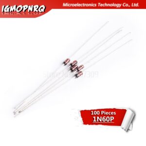 100PCS 1N60 1N60P Schottky Germanium Diode TV Radio FM Detection