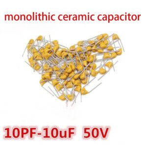 100Pcs 50V monolithic ceramic capacitor 10PF ~ 10UF 22PF 47NF 220NF 1NF 4.7UF 1UF 100NF 330NF 0.1UF 102 104 105 106 103 473 334