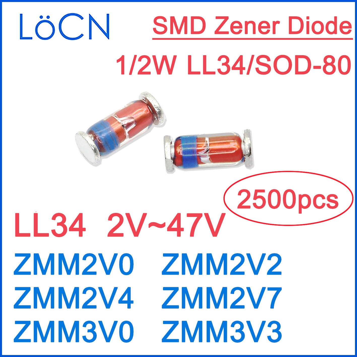 LL34 2V 2.2V 2.4V 2.7V 3V 3.3V ZMM2V0 ZMM2V2 ZMM2V4 ZMM2V7 ZMM3V0 ZMM3V3 SMD Zener Diodes Glass 1/2W High quality RoHS 2500PCS